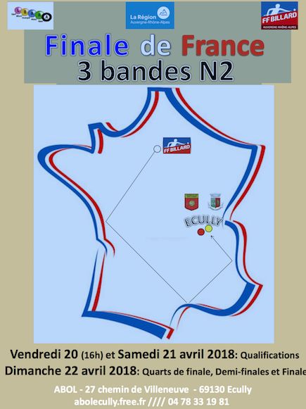 FFB 3 Bandes N2 Finale de France des 21 et 22 04 18 Ecully