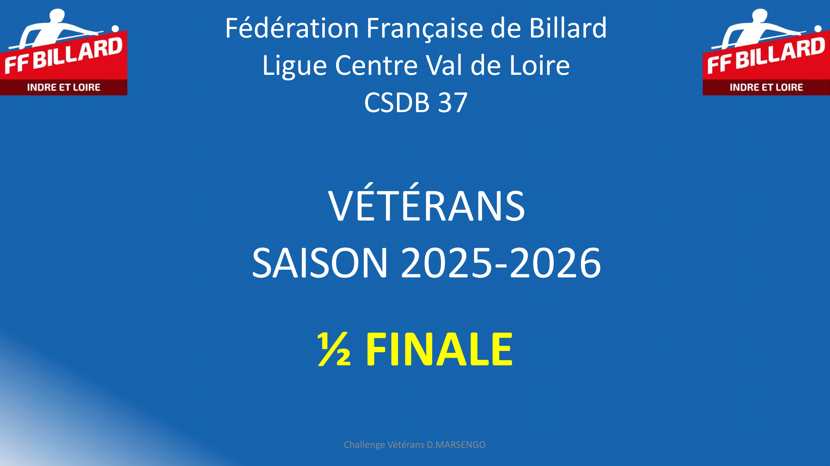 CSDB 37 Challenge Vétérans 2025 2026 resultats demi finales Page 1